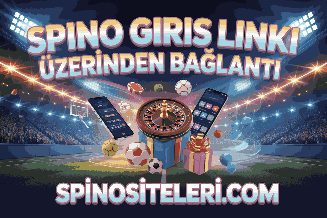 Spino Giris Linki Üzerinden Bağlantı
