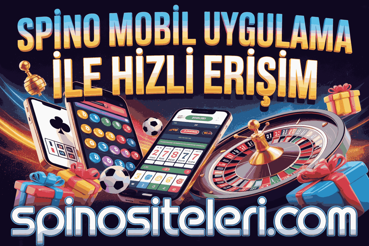 Spino Mobil Uygulama ile Hızlı Erişim