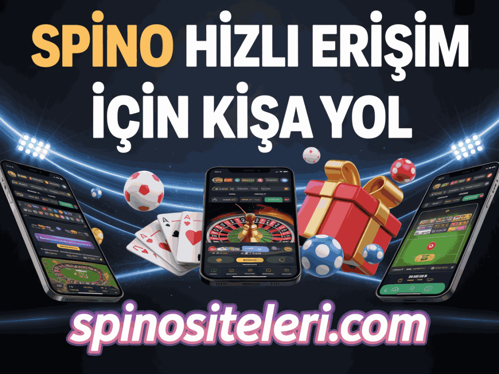 spino hizli erisim icin kisa yol